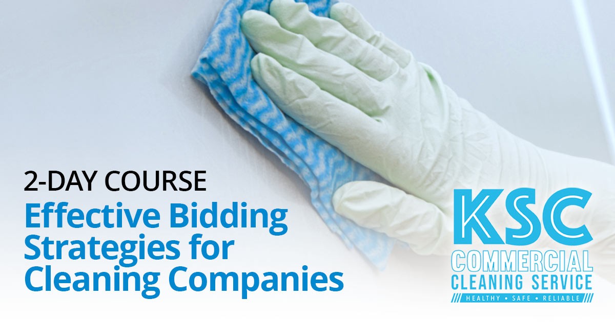 Effective Bidding Strategies for Cleaning Companies KSC Commercial